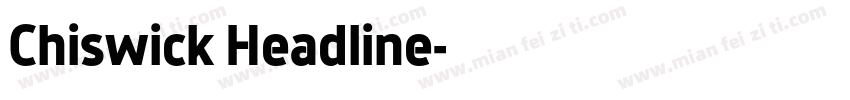 Chiswick Headline字体转换